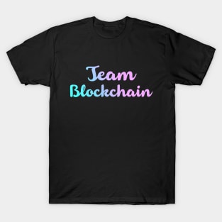 Team Blockchain - Pastel Gradient Bitcoin Ethereum Crypto Shirt T-Shirt T-Shirt